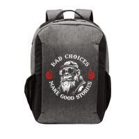 Monkey Bad Choices Make Good Stories Vector Backpack
