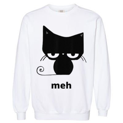 Meh Black Cat Funny Garment-Dyed Sweatshirt
