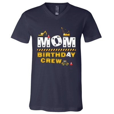 Mom Birthday Crew Construction Family Birthday Party V-Neck T-Shirt