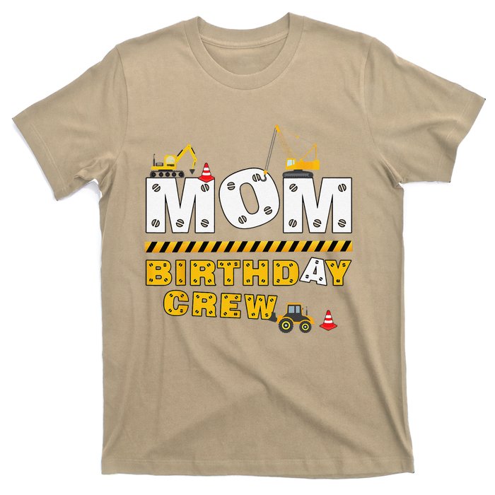 Mom Birthday Crew Construction Family Birthday Party T-Shirt