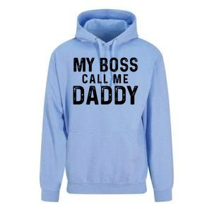 My Boss Call Me Daddy Gift Unisex Surf Hoodie