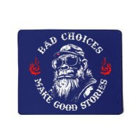 Monkey Bad Choices Make Good Stories Mousepad