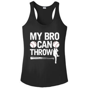 My Bro Can Throw Baseball Brother Player Pitcher Sibling Ladies PosiCharge Competitor Racerback Tank