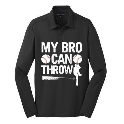 My Bro Can Throw Baseball Brother Player Pitcher Sibling Silk Touch Performance Long Sleeve Polo