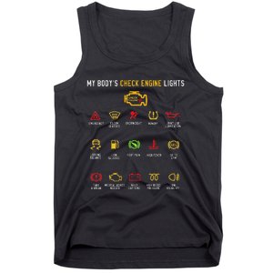 My BodyS Check Engine Lights Tank Top