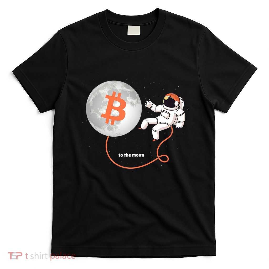 Moon Bitcoin Cryptocurrency Crypto Digital Currency T-Shirt