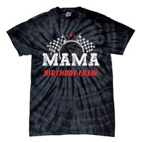 Mama Birthday Crew Race Car Racing Car Driver Tie-Dye T-Shirt