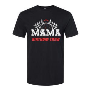 Mama Birthday Crew Race Car Racing Car Driver Softstyle CVC T-Shirt