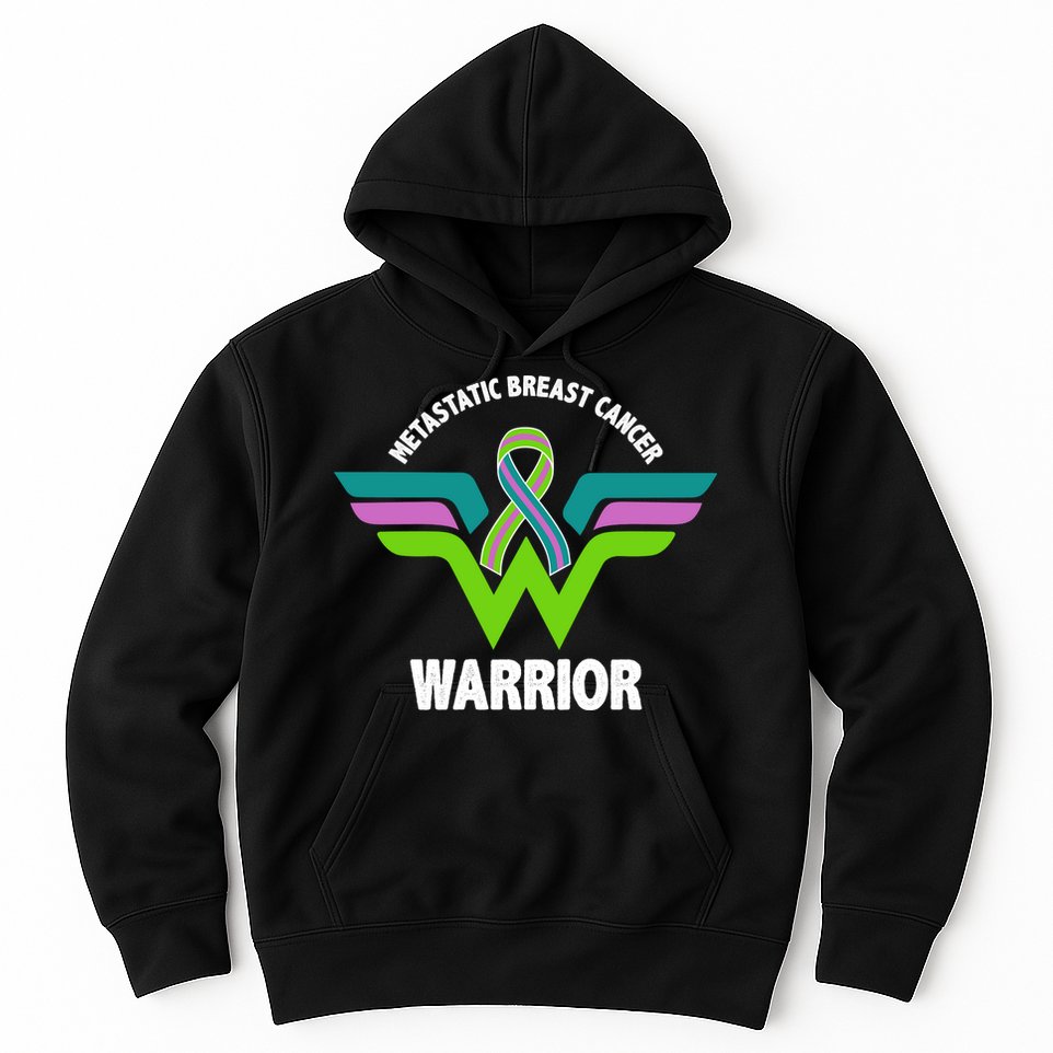 Metastatic Breast Cancer Warrior Ribbon Hoodie