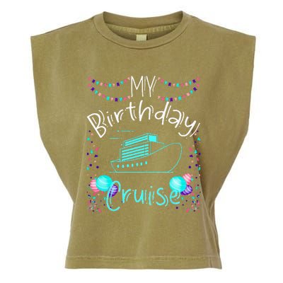 My Birthday Cruise Ship Party Funny Onboard Birthday Squad Garment-Dyed Women's Muscle Tee