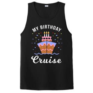 My Birthday Cruise Funny Cruise Design Gift PosiCharge Competitor Tank