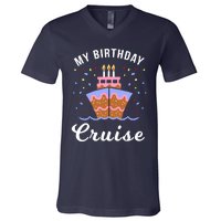 My Birthday Cruise Funny Cruise Design Gift V-Neck T-Shirt