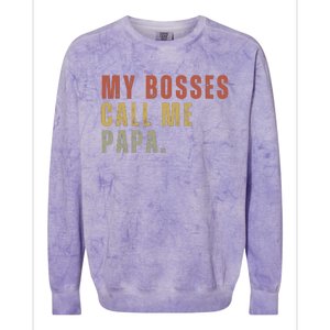 My Boss Calls Me Papa Family Daddy Father Colorblast Crewneck Sweatshirt