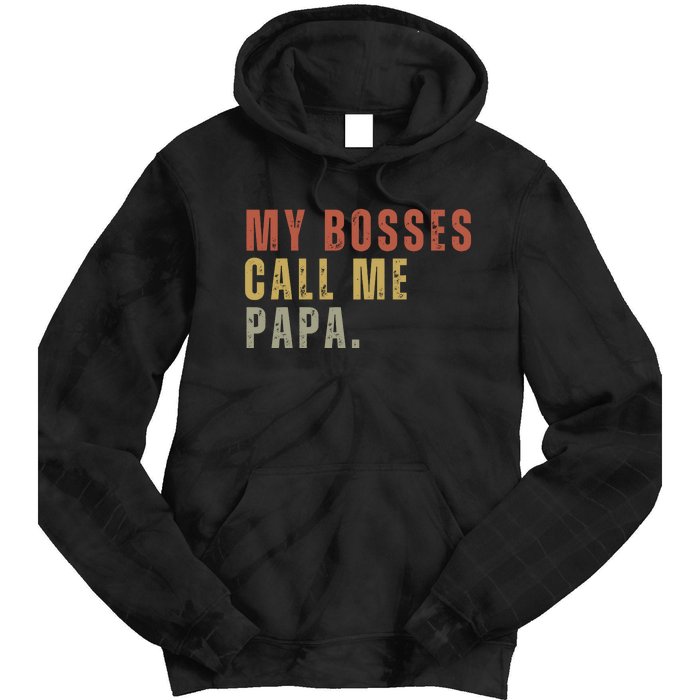 My Boss Calls Me Papa Family Daddy Father Tie Dye Hoodie