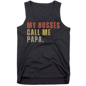 My Boss Calls Me Papa Family Daddy Father Tank Top