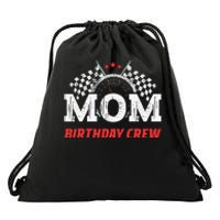 Mom Birthday Crew Race Car Theme Party Racing Car Driver Drawstring Bag