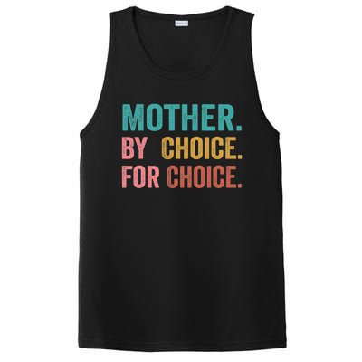 Mother By Choice For Choice Pro Choice Feminist Rights PosiCharge Competitor Tank