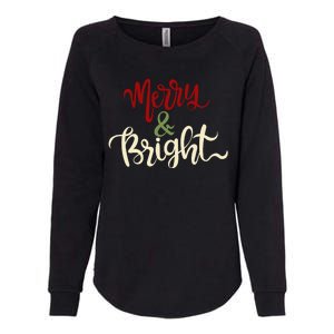 Merry & Bright Christmas Festive Holiday Spirit Womens California Wash Sweatshirt