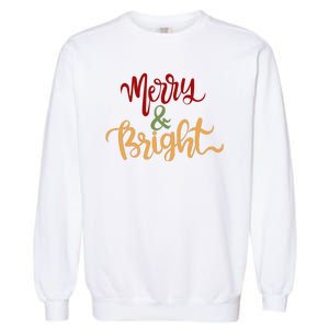 Merry & Bright Christmas Festive Holiday Spirit Garment-Dyed Sweatshirt