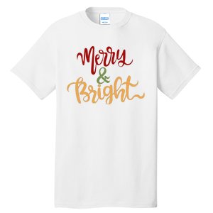 Merry & Bright Christmas Festive Holiday Spirit Tall T-Shirt