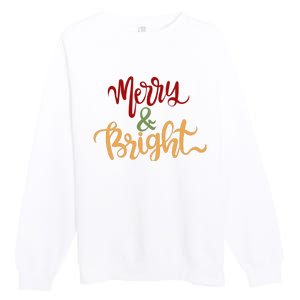 Merry & Bright Christmas Festive Holiday Spirit Premium Crewneck Sweatshirt