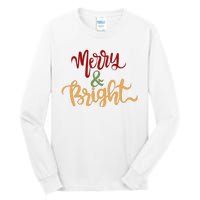 Merry & Bright Christmas Festive Holiday Spirit Tall Long Sleeve T-Shirt