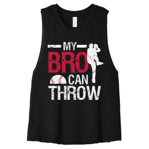 My Bro Can Throw Baseball Pitcher Biggest Fan Sister Brother Women's Racerback Cropped Tank