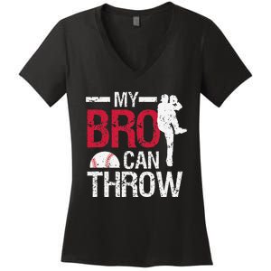 My Bro Can Throw Baseball Pitcher Biggest Fan Sister Brother Women's V-Neck T-Shirt