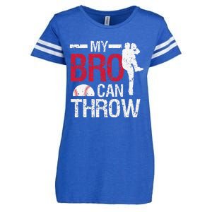 My Bro Can Throw Baseball Pitcher Biggest Fan Sister Brother Enza Ladies Jersey Football T-Shirt