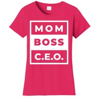 Mom Boss CEO Women's T-Shirt