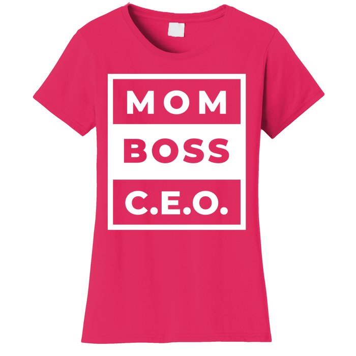 Mom Boss CEO Women's T-Shirt