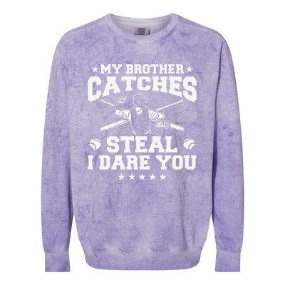 My Brother Catches Steal I Dare You Baseball Player Colorblast Crewneck Sweatshirt