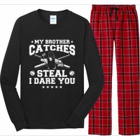 My Brother Catches Steal I Dare You Baseball Player Long Sleeve Pajama Set