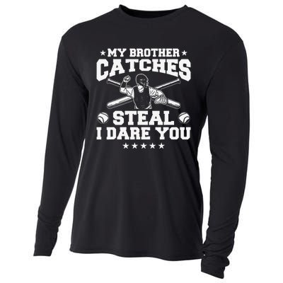 My Brother Catches Steal I Dare You Baseball Player Cooling Performance Long Sleeve Crew