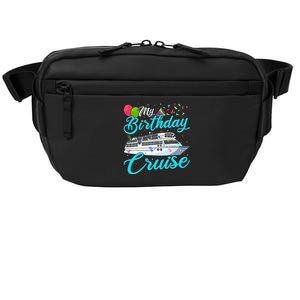 My Birthday Cruise Ship Vacation Party Gift Cruising Crossbody Pack