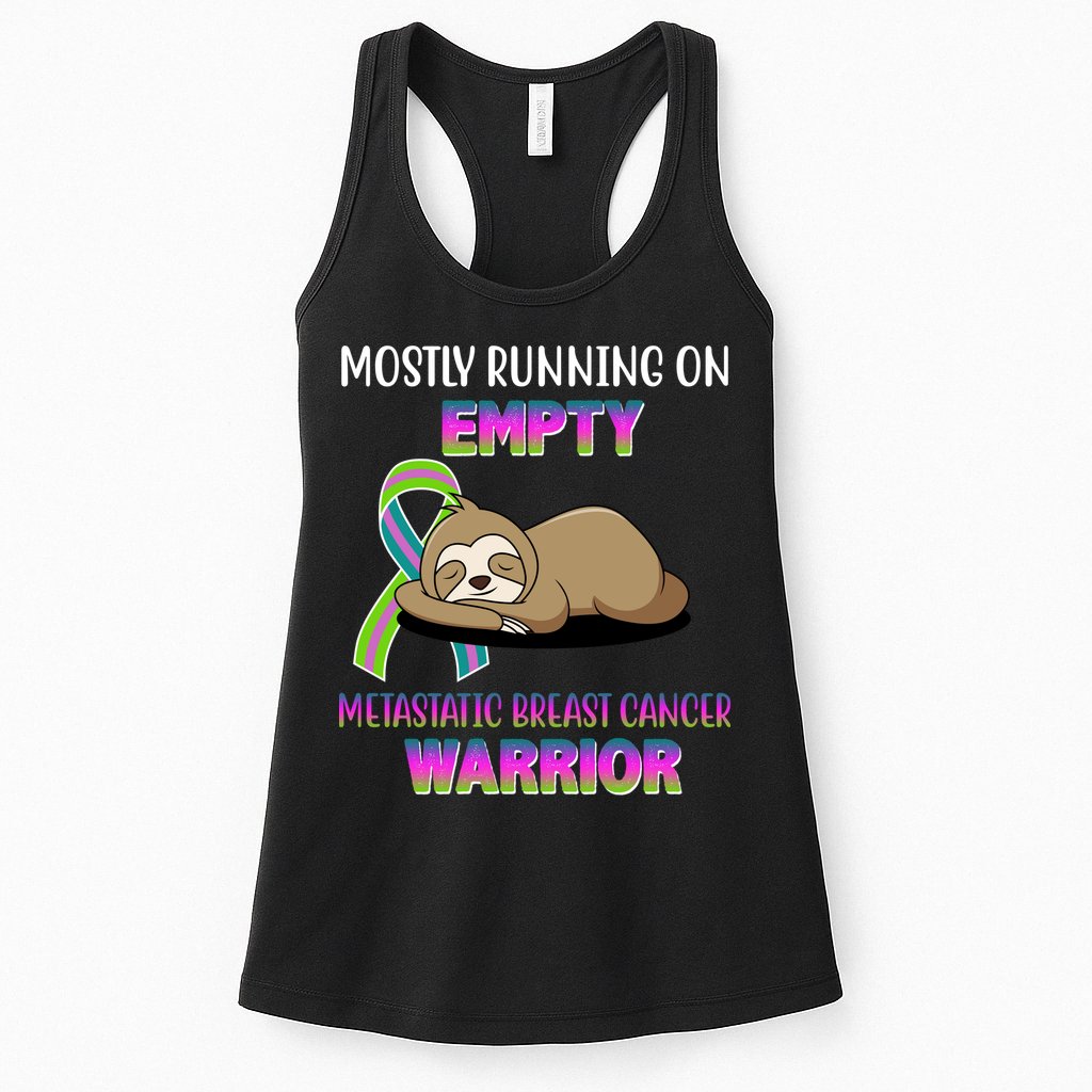 Metastatic Breast Cancer Warrior Awareness Sloth Womens Tank Top