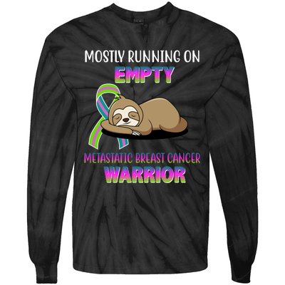 Metastatic Breast Cancer Warrior Awareness Sloth Tie-Dye Long Sleeve Shirt