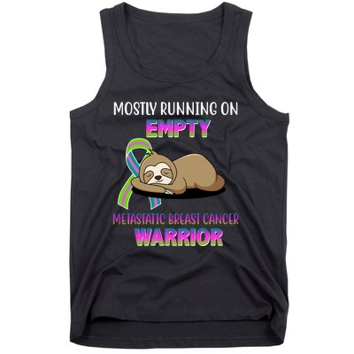 Metastatic Breast Cancer Warrior Awareness Sloth Tank Top