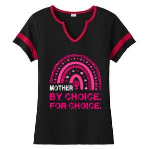 Mother By Choice For Choice Reproductive Right Boho Rainbow Gift Ladies Halftime Notch Neck Tee