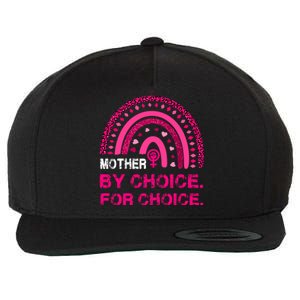 Mother By Choice For Choice Reproductive Right Boho Rainbow Gift Wool Snapback Cap