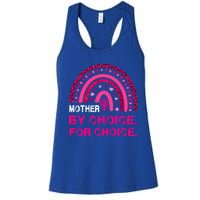 Mother By Choice For Choice Reproductive Right Boho Rainbow Gift Women's Racerback Tank