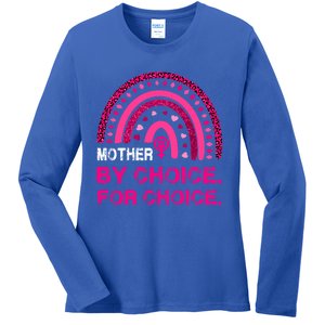 Mother By Choice For Choice Reproductive Right Boho Rainbow Gift Ladies Long Sleeve Shirt