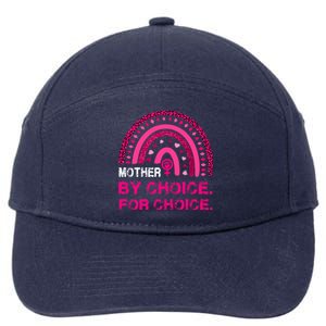 Mother By Choice For Choice Reproductive Right Boho Rainbow Gift 7-Panel Snapback Hat