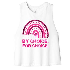 Mother By Choice For Choice Reproductive Right Boho Rainbow Gift Women's Racerback Cropped Tank