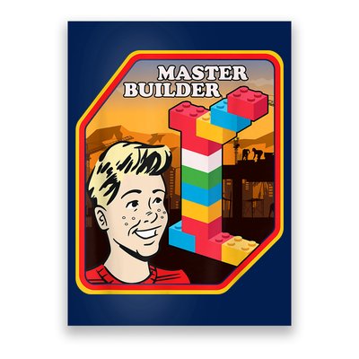 Master Builder Construction Building Blocks Bricks Engineer Poster