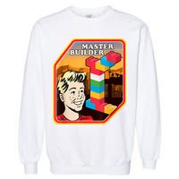 Master Builder Construction Building Blocks Bricks Engineer Garment-Dyed Sweatshirt