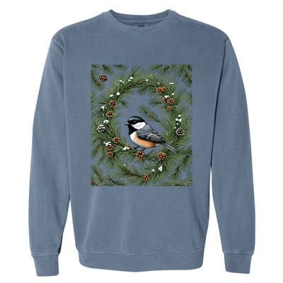 Maine Black Capped Chickadee With Pine Funny Gift Garment-Dyed Sweatshirt