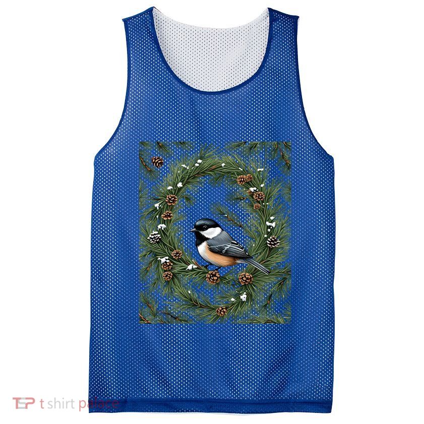 Maine Black Capped Chickadee With Pine Funny Gift Mesh Reversible Basketball Jersey Tank