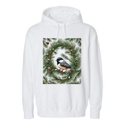 Maine Black Capped Chickadee With Pine Funny Gift Garment-Dyed Fleece Hoodie