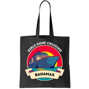 Matching Bahamas Cruise Girl Gone Cruising Trip Tote Bag